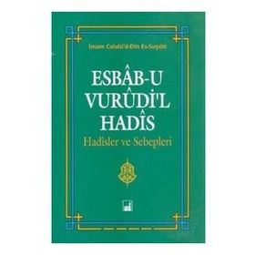 Esbab-ı Vurudi'l Hadis - Celalud-Din Es-Suyuti