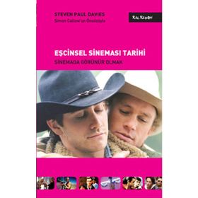 EŞCİNSEL SİNEMASI TARIHI SINEMADA GÖRÜNÜR OLMAK - STEVEN PAUL DAVIES