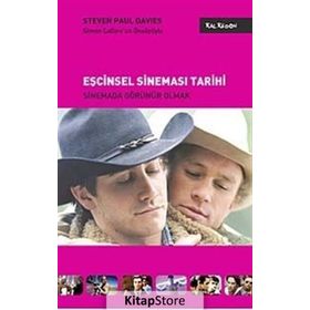 EŞCİNSEL SİNEMASI TARIHI SINEMADA GÖRÜNÜR OLMAK - STEVEN PAUL DAVIES