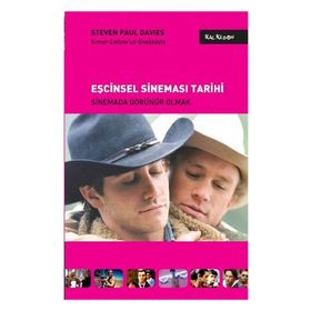 EŞCİNSEL SİNEMASI TARIHI SINEMADA GÖRÜNÜR OLMAK - STEVEN PAUL DAVIES