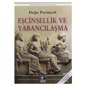 Eşcinsellik ve Yabancılaşma - Doğu Perinçek