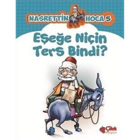 Eşeğe Niçin Ters Bindi? - kollektif