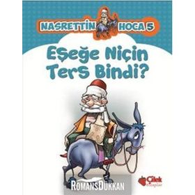 Eşeğe Niçin Ters Bindi? - kollektif