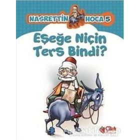 Eşeğe Niçin Ters Bindi? - kollektif