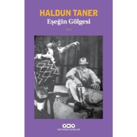 Eşeğin Gölgesi - Haldun Taner