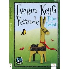EŞEĞİN KEYFI YERINDE - TÜLİN TANKUT