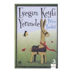 EŞEĞİN KEYFI YERINDE - TÜLİN TANKUT