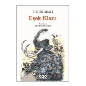 Eşek Klanı - Bilgin Adalı
