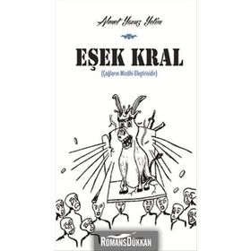 Eşek Kral - Ahmet Yavuz Yetim