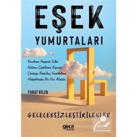 Eşek Yumurtaları - Furat Bilen