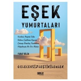 Eşek Yumurtaları - Furat Bilen