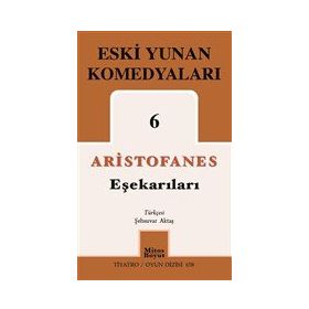 Eşekarıları Eski Yunan Komedyaları 6 - Mitos Boyut Yayınları