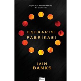 Eşekarısı Fabrikası - Iain Banks