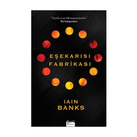 Eşekarısı Fabrikası - Iain Banks