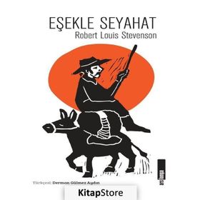 Eşekle Seyahat - Robert Louis Stevenson