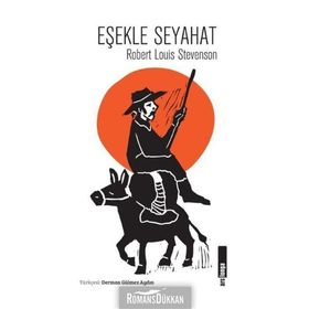 Eşekle Seyahat - Robert Louis Stevenson