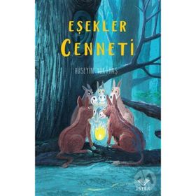 EŞEKLER CENNETI - HÜSEYİN YURTTAŞ