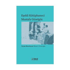 Eşekli Kütüphaneci - Mustafa Güzelgöz