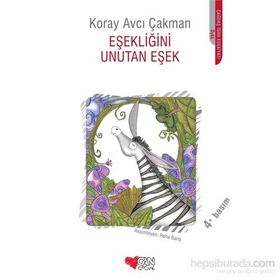 EŞEKLİĞİNİ UNUTAN EŞEK - KORAY AVCI ÇAKMAN