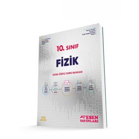Esen 10. Sınıf 2023 Fizik Konu Özetli Soru Bankası