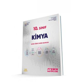 Esen 10. Sınıf 2023 Kimya Konu Özetli Soru Bankası