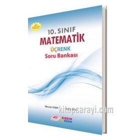 Esen 10.Sınıf Matematik Üçrenk Soru Bankası