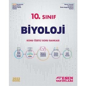 Esen 2022 10. Sınıf Biyoloji Konu Özetli Soru Bankası