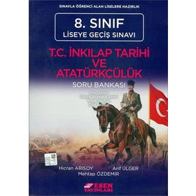Esen 8.Sınıf LGS T.C. İnkılap Tarihi ve Atatürkçülük Üçrenk Soru Bankası