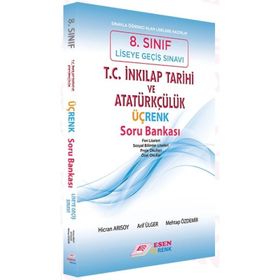 Esen 8.Sınıf LGS T.C. İnkılap Tarihi ve Atatürkçülük Üçrenk Soru Bankası