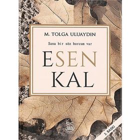 Esen Kal - M. Tolga Uluaydın