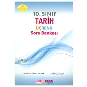 Esen Yayınları 10.Sınıf Tarih Üç Renk Soru Bankası