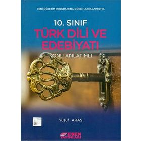 Esen Yayınları 10.Sınıf Türk Dili ve Edebiyatı Konu Anlatımı