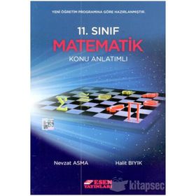 Esen Yayınları 11.Sınıf İleri Düzey Matematik Konu Anlatımlı
