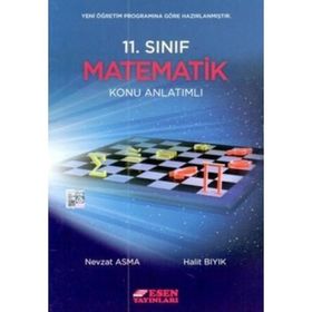 Esen Yayınları 11.Sınıf İleri Düzey Matematik Konu Anlatımlı