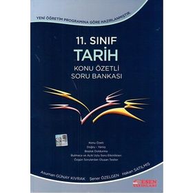 Esen Yayınları 11.Sınıf Tarih Konu Özetli Soru Bankası