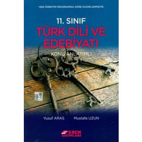 Esen Yayınları - 11. Sınıf Türk Dili ve Edebiyatı Konu Anlatımlı