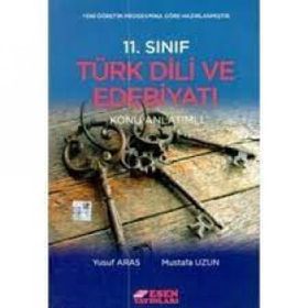 Esen Yayınları - 11. Sınıf Türk Dili ve Edebiyatı Konu Anlatımlı