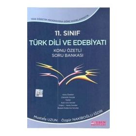 Esen Yayınları 11.Sınıf Türk Dili ve Edebiyatı Konu Özetli Soru Bankası