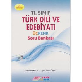Esen Yayınları 11.Sınıf Türk Dili ve Edebiyatı Üç Renk Soru Bankası