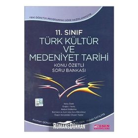 Esen Yayınları 11.Sınıf Türk Kültür ve Medeniyet Tarihi Konu Anlatımı