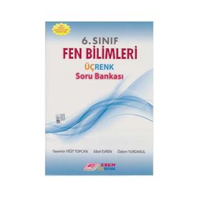 Esen Yayınları 6. Sınıf Fen Bilimleri Üç Renk Soru Bankası