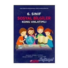 Esen Yayınları 6. Sınıf Sosyal Bilgiler Konu Anlatımlı