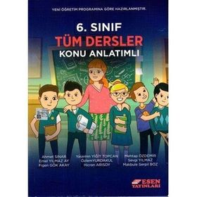 Esen Yayınları - 6.Sınıf Tüm Dersler Konu Anlatımlı