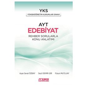 Esen Yayınları AYT Edebiyat Rehber Sorularla Konu Anlatımı