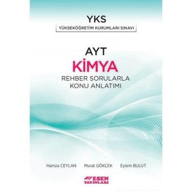 Esen Yayınları AYT Kimya Rehber Sorularla Konu Anlatımı