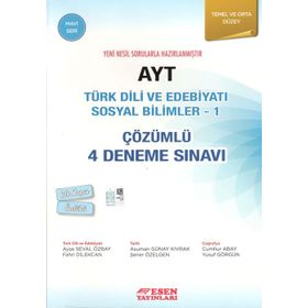 Esen Yayınları AYT Türk Dili Ve Edebiyatı Sosyal Bilimler 1 Çözümlü 4 Deneme Sınavı Mavi Seri