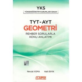 Esen Yayınları TYT-AYT Geometri Rehber Sorularla Konu Anlatımı
