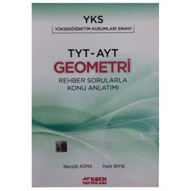Esen Yayınları TYT-AYT Geometri Rehber Sorularla Konu Anlatımı