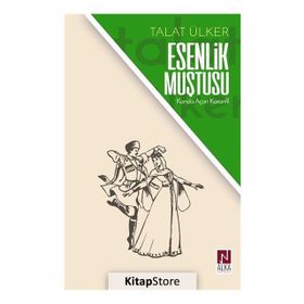 Esenlik Muştusu- Talat Ülker