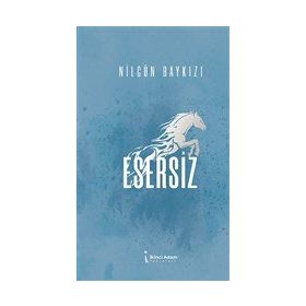 Esersiz - Nilgün Baykızı